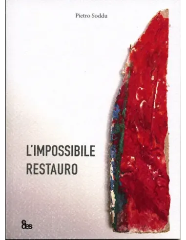 L'impossibile restauro