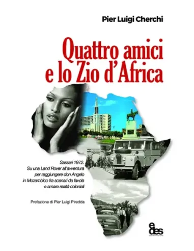 Quattro amici e lo Zio d'Africa