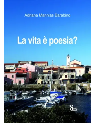 La vita è poesia?