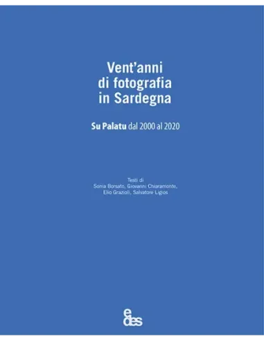 Vent'anni di fotografia in Sardegna