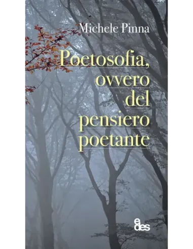 Poetosofia, ovvero del pensiero poetante