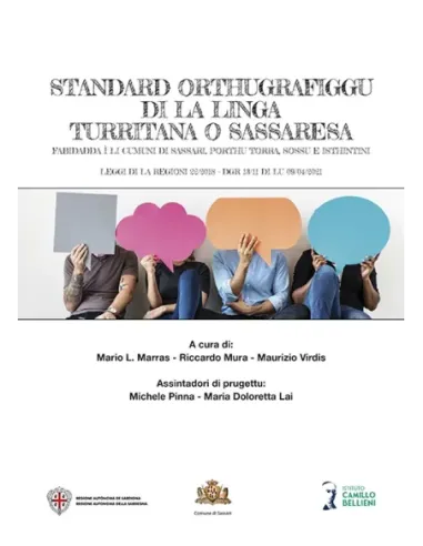 Standard orthugrafiggu di la linga turritana o sassaresa (primo tomo)